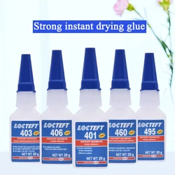 Instant Drying Glue 401/403/406/495/460/496 Strong Super Glue Multipurpose Glue Welding Glue Repair Tool For Glass Wood Bonding