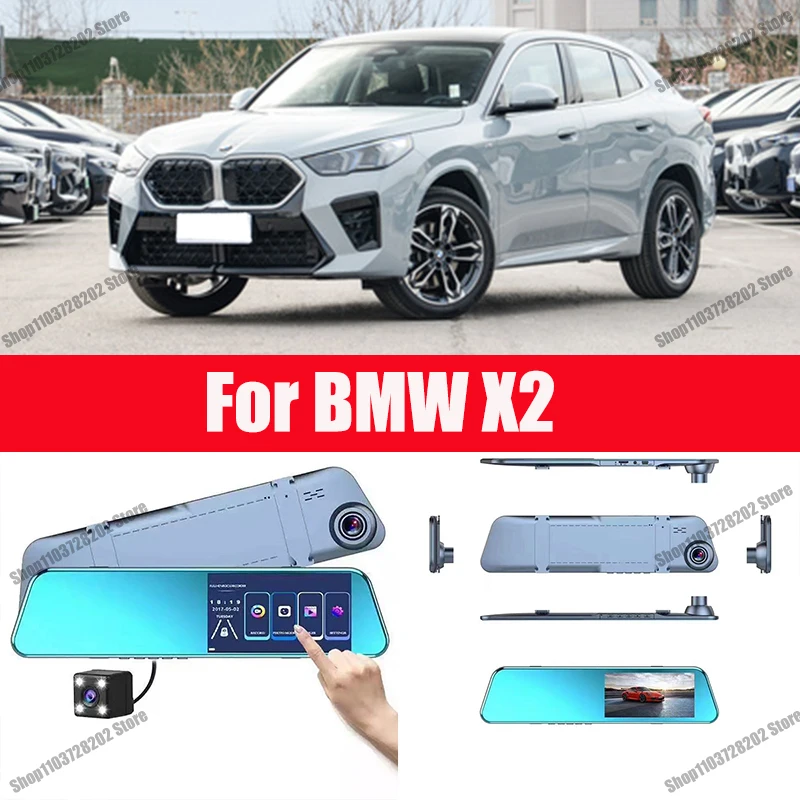 

For BMW X2 Camera Car Touch Screen Video Recorder Rearview mirror Dash Cam Front and Rear Camera Mirror DVR