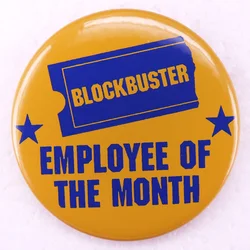 Blockbuster Employee of The Month Pinback Button Pin Tinplate Badge Movie Lover Gift Jewelry 58MM