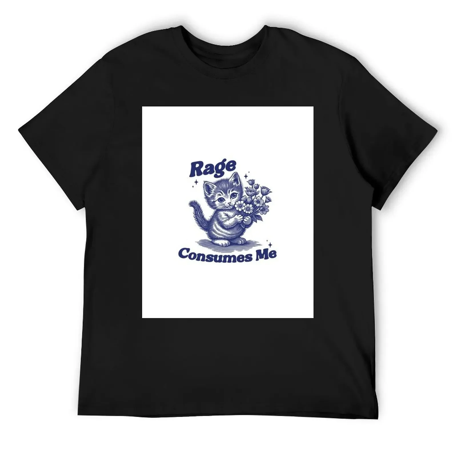 

Rage Consumes Me Shirt, Weirdcore Shirt, Funny Hilarious Kitten Meme, Funny Mental Health Meme, Dark Humor T-Shirt