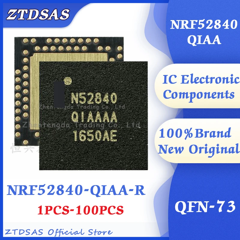 

5-100pcs Brand New Original NRF52840-QIAA-R NRF52840-QIAA NRF52840 NRF QFN-73