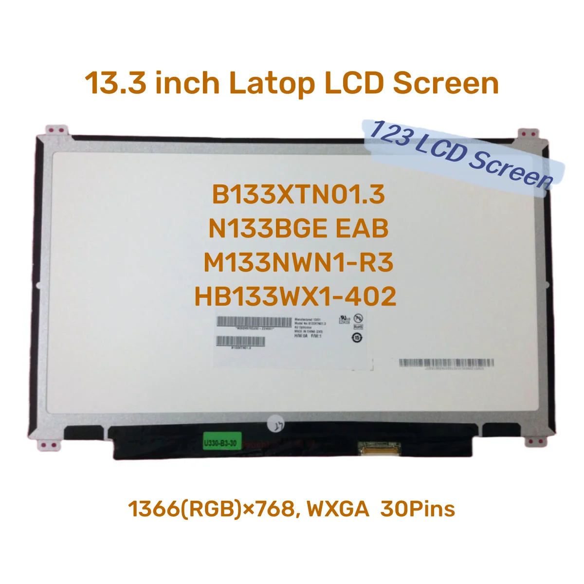 

13.3 Inch B133XTN01.3 N133BGE EAB M133NWN1-R3 HB133WX1-402 30-Pin Up AND Down Screw Holes Laptop LCD Screen Display