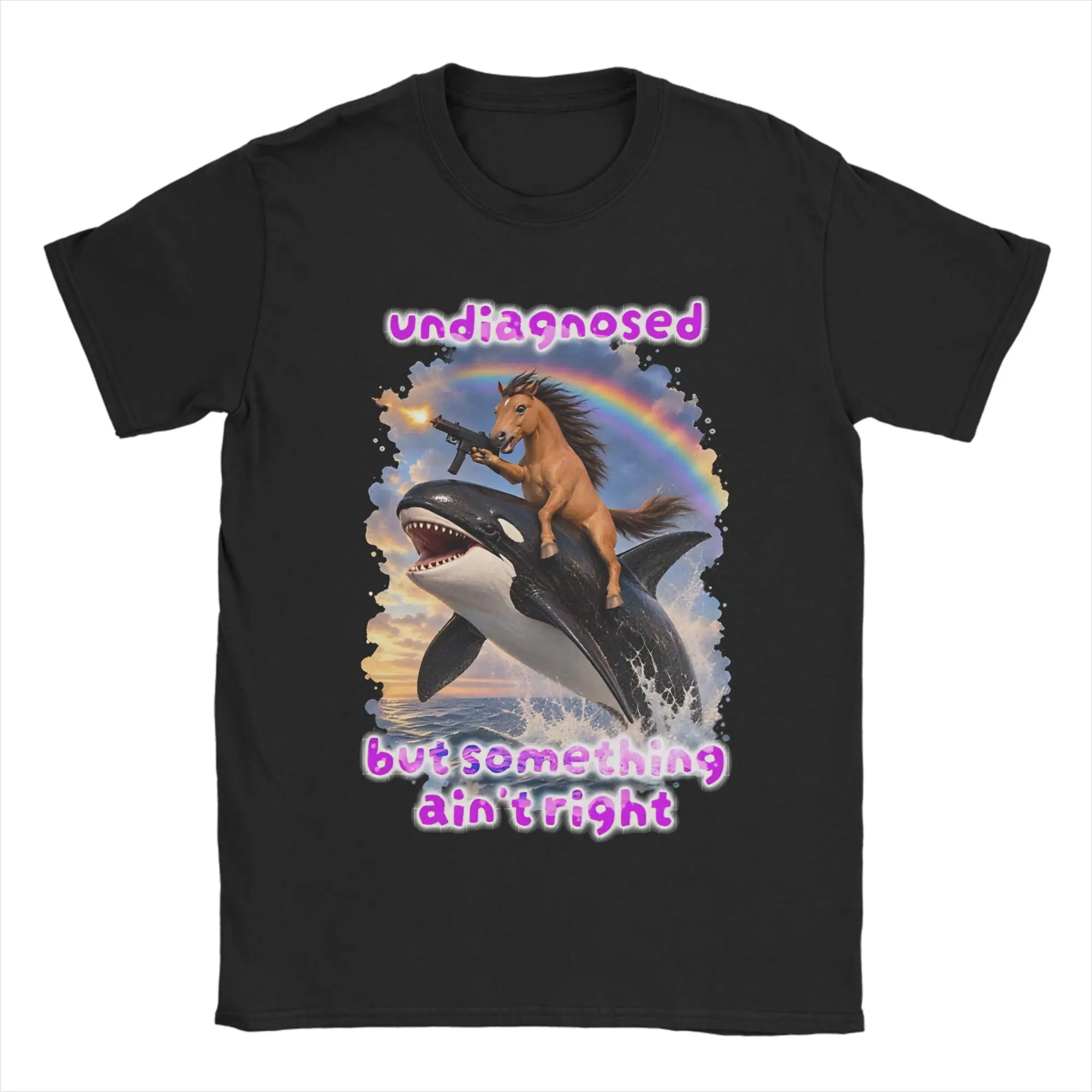 Undiagnosed But Something Ain’t Right Horse  T-Shirt Adult 100 Cotton T-Shirts Beach Crewneck Harajuku Tees Plus Size Clothing