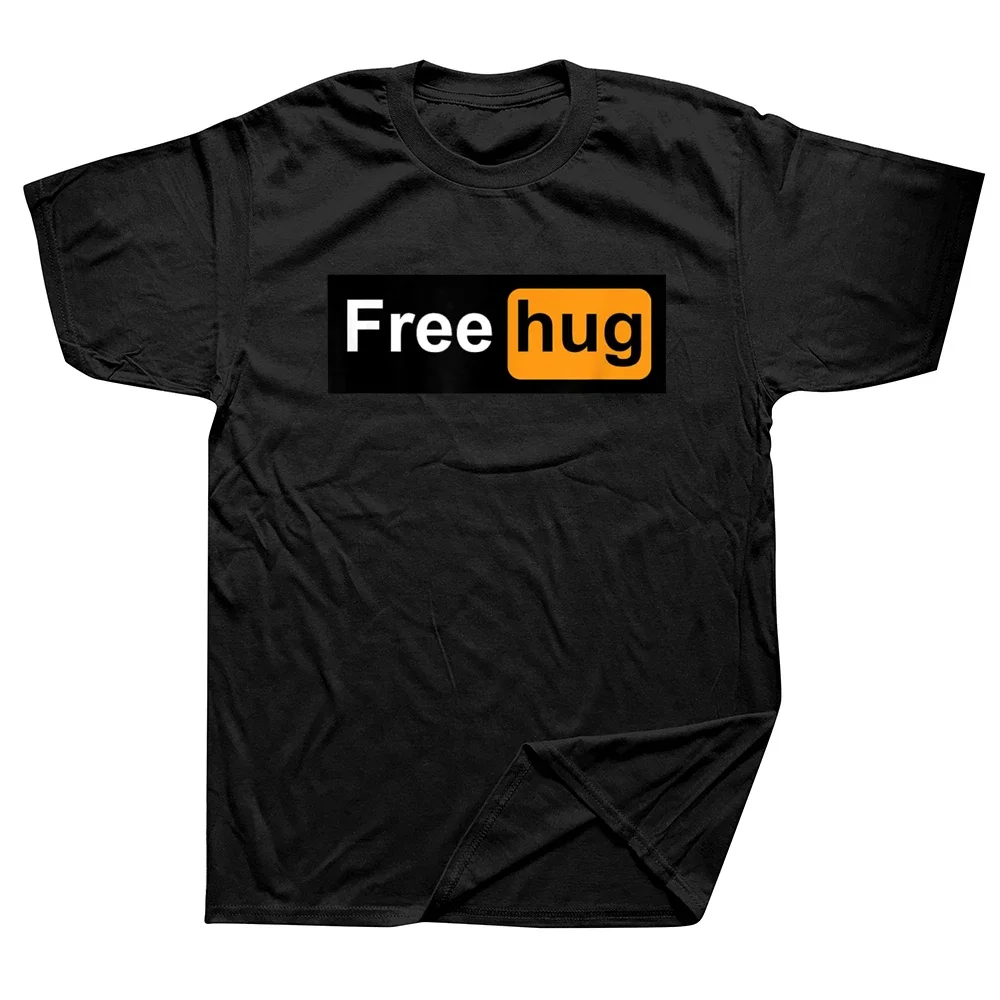 Funny Free Hug T Shirts Summer Style Graphic Cotton Streetwear Short Sleeve Birthday Gifts T-shirt Mens Clothing