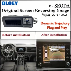 For Skoda Rapid 2015 - 2022 Original Screen Upgrade Canbus Dynamic Trajectory Trunk Handle Reversing Rear Backup Camera MIB