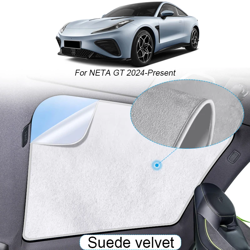 

Car Suede Fabric Electrostatic Adsorption Sunroof Sunshade For NETA GT 2024-Present Heat Insulation Interior Auto Accessory