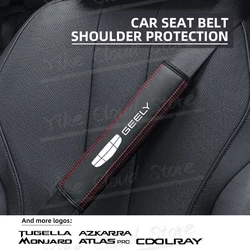 1pcs For Geely Auto Tugella Azkarra Manjaro Atlas Pro Coolray LOGO Car Safety Belt Shoulder Leather Cover Pads Accessories