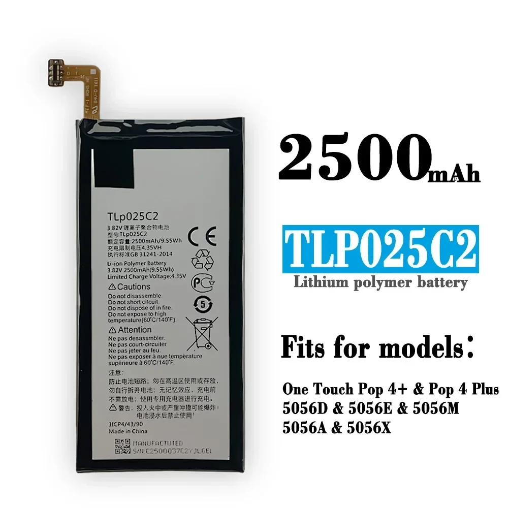 TLP025C2 Battery For Alcatel One Touch POP 4 Plus 4+ 5056D 5056M 5056X 5056A 5056W 5056E TLP025C1 2500mAh Internal Batteries