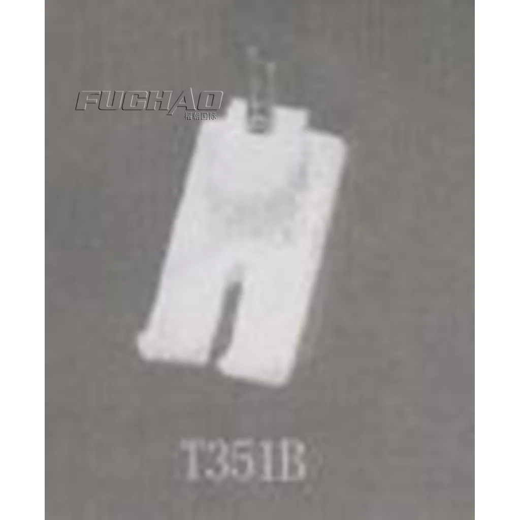 T351B PRESSER FEET Sewing Machine Parts