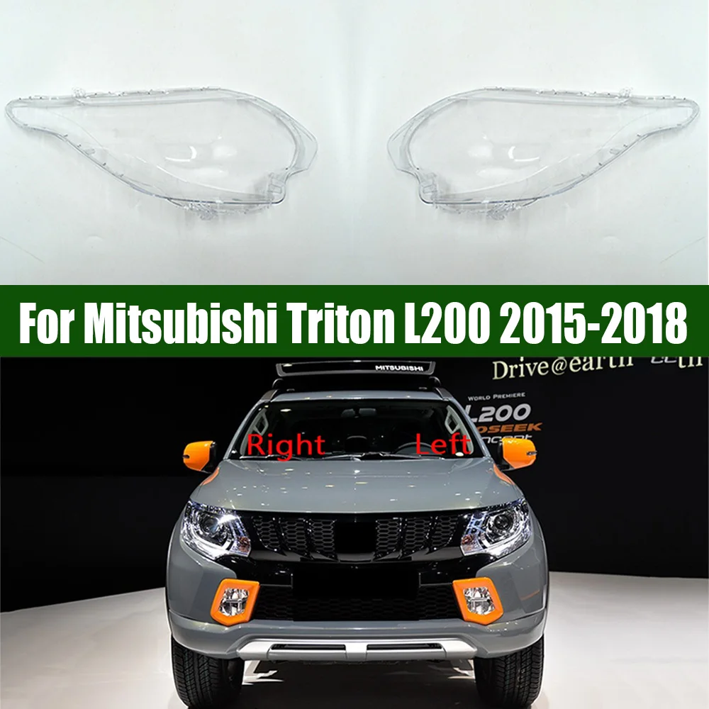 

For Mitsubishi Triton L200 2015 2016 2017 2018 Headlight Cover Lens Transparent Lamp Shell Plexiglass Replace Original Lampshade