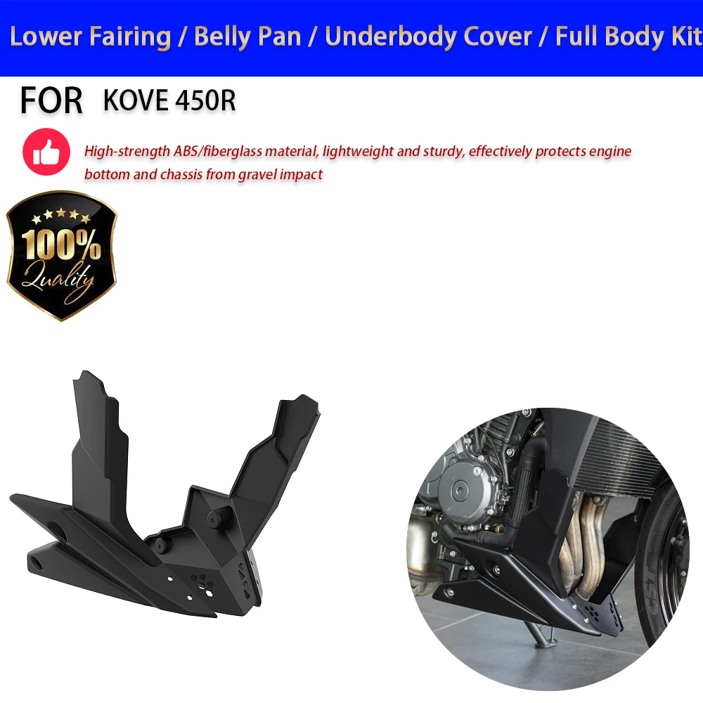 For KOVE 450R Lower Fairing Belly Pan Underbody Guard Full Body Kit No-Drill Accesorios Moto