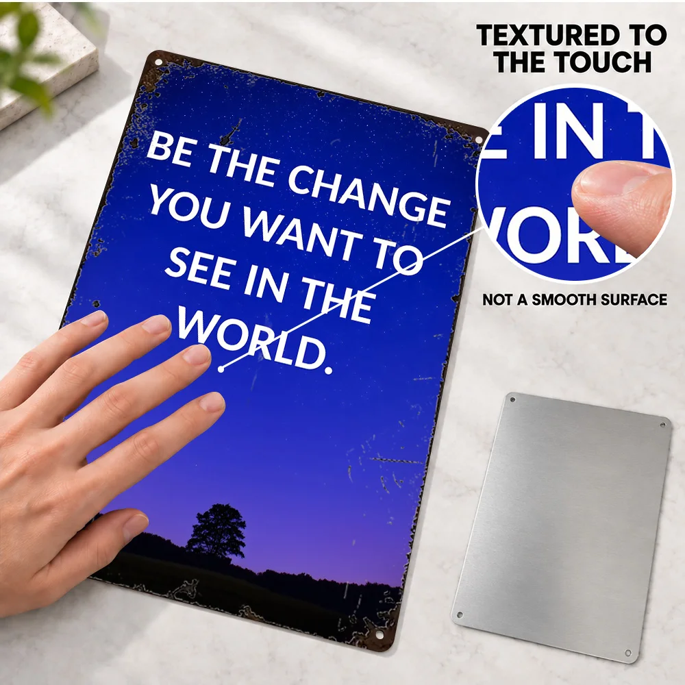 Be The Change Motivational Quote Aluminum Poster Retro Bold Design Bedroom Wall Art Personalized Metal Sign Encouragement Gift