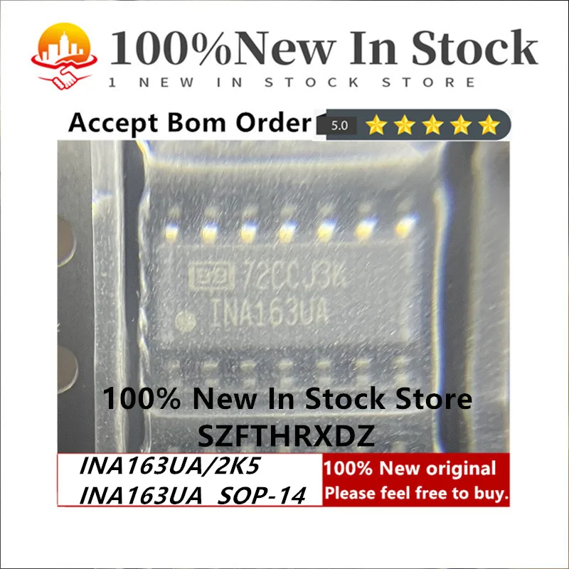 

100% NEW ORIGINAL INA163UA/2K5 SOP-14 INA163UA SOP14 INST Amp Single ±18V 14-Pin (10PCS)