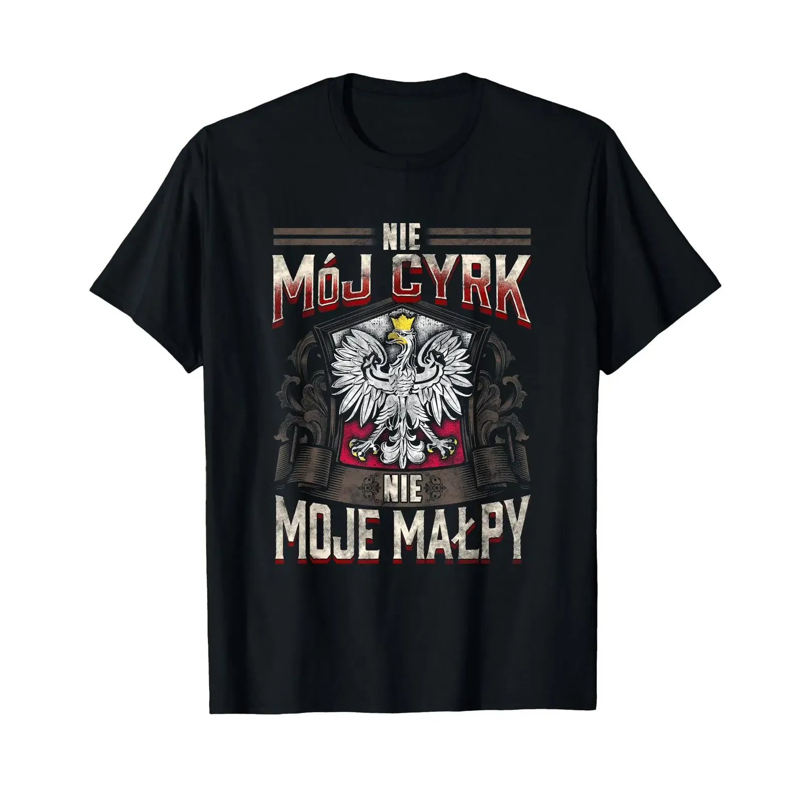 Not My Circus Monkeys in Polish Language T Shirt vintage Washed Versatile homme fashion Stretched Top For Everyday Wear Soft