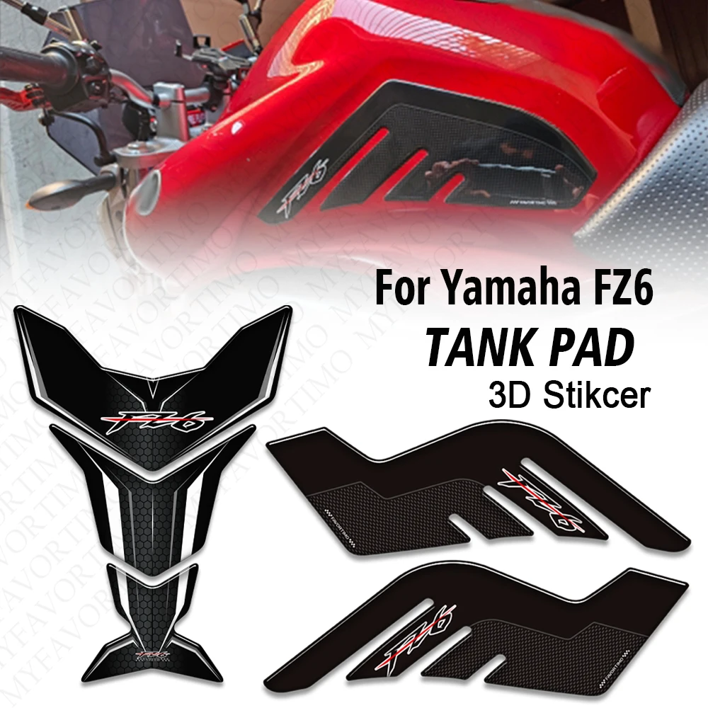 

For Yamaha FZ6 S FZ6N Fazer FZ6R FZ 6 Motorcycle Stickers Decals Protector Tank Pad Side Grips Gas Fuel Oil Kit Knee Scratch