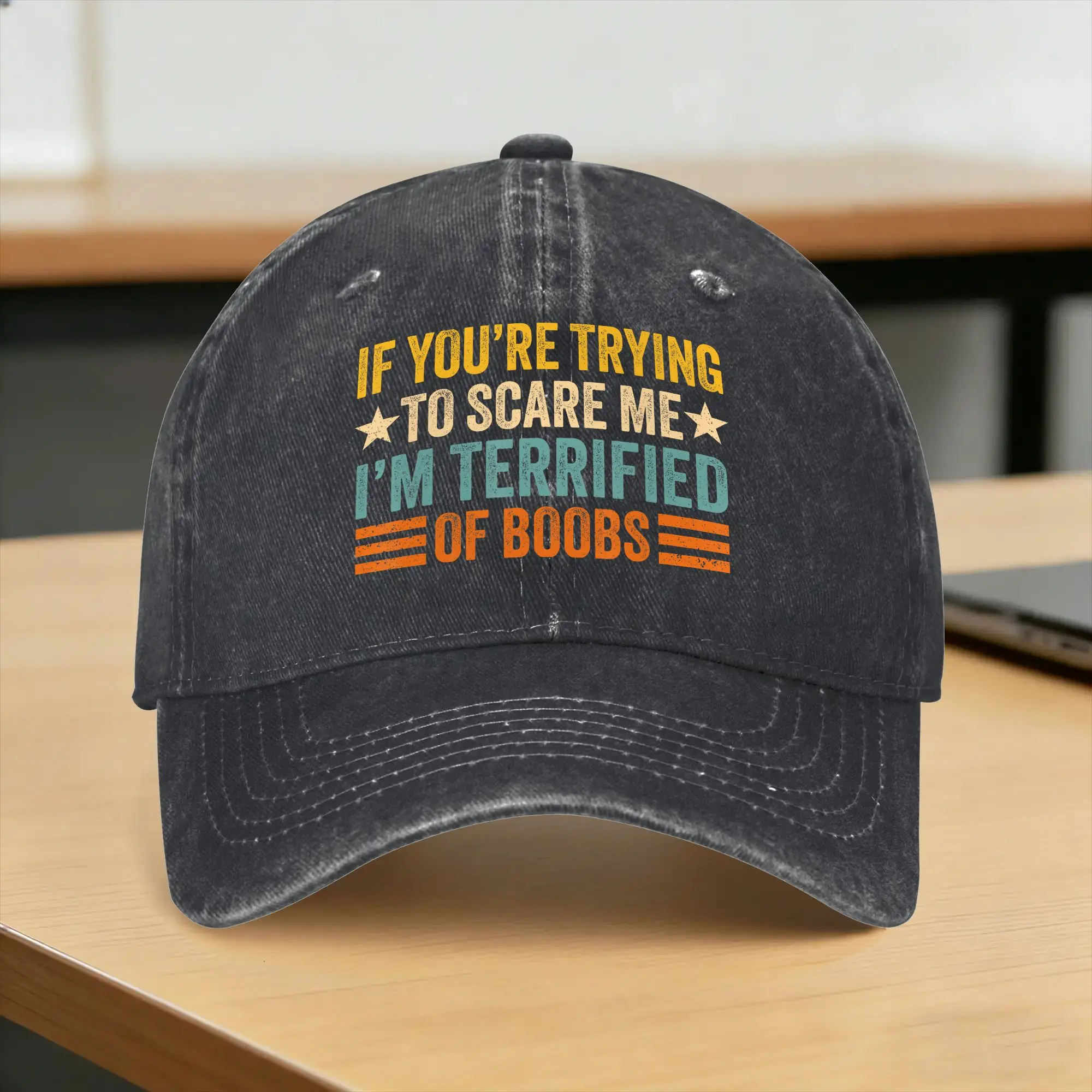 If You're Trying to Scare Me I'm Terrified of Boobs Casual Baseball Cap For Men Adult Summer  Tennis Skate Hip Hop Hats Classic