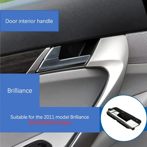 Imagen 2 del producto Para Brilliance 2011 SPLENDOR sedan manija interior de puerta Original de fábrica