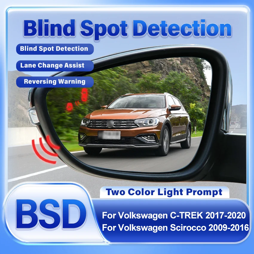 Car BSD BSM BSA Rearview Mirror Blind Spot Detection System Parking Sensor For Volkswagen C-TREK 2017-2020 Scirocco 2009-2016