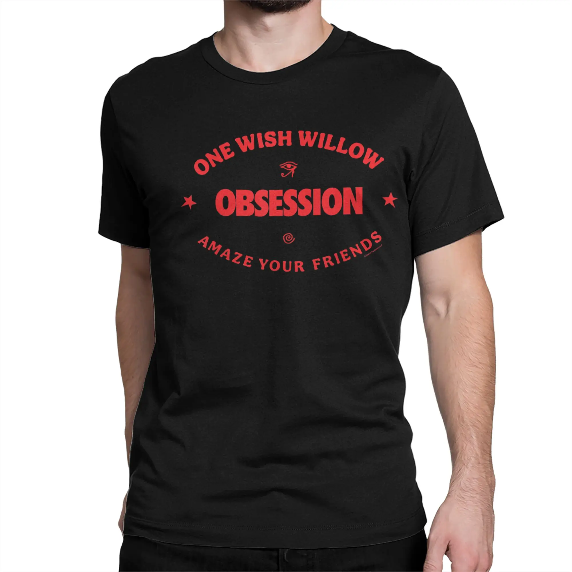Obsession One Wish Willow T-Shirts Men Women  Funny Cotton Tees Crewneck Short Sleeve T Shirts Unique Tops