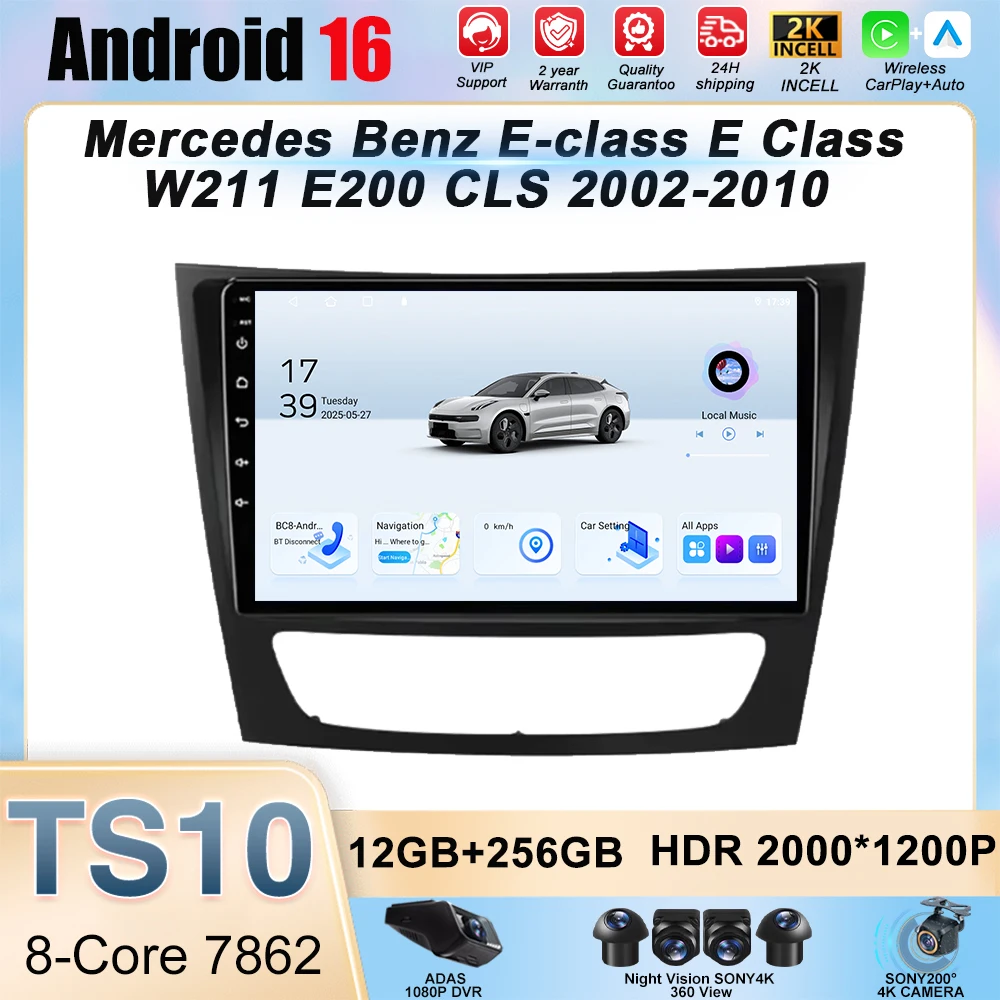 

for Mercedes Benz E-class E Class W211 E200 CLS 2002-2010 Android Auto Car Radio Carplay Stereo Multimedia Video Navigation GPS