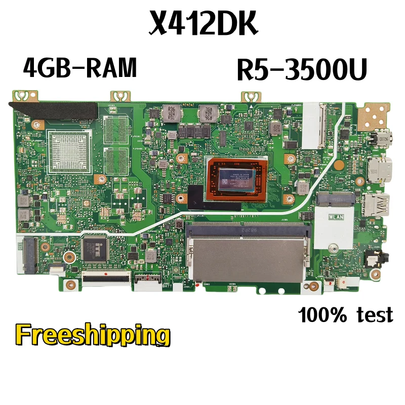 

For ASUS X412DK Laptop Motherboard CPU:R5-3500U RAM:4GB DDR4 Mainboard 100%Tested Fully Work