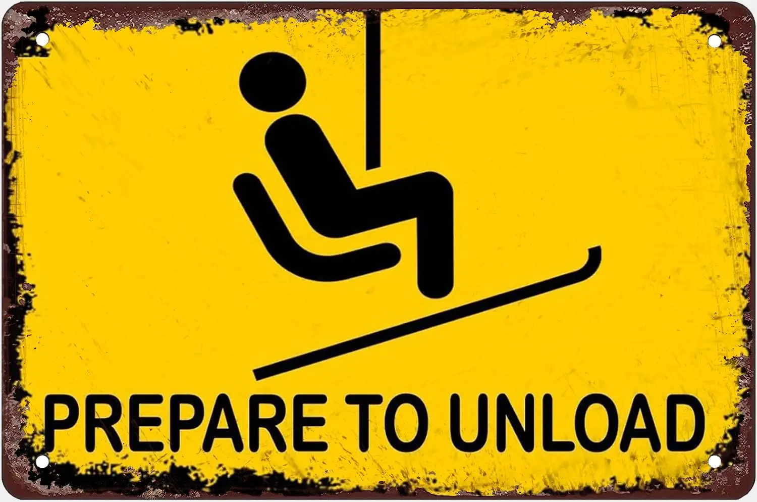 Metal Tin Signs Skiing Ski Prepare To Unload Poster Art Wall Decor Plaque Bathroom Bedroom Living Bar Cafe Kitchen Decoration