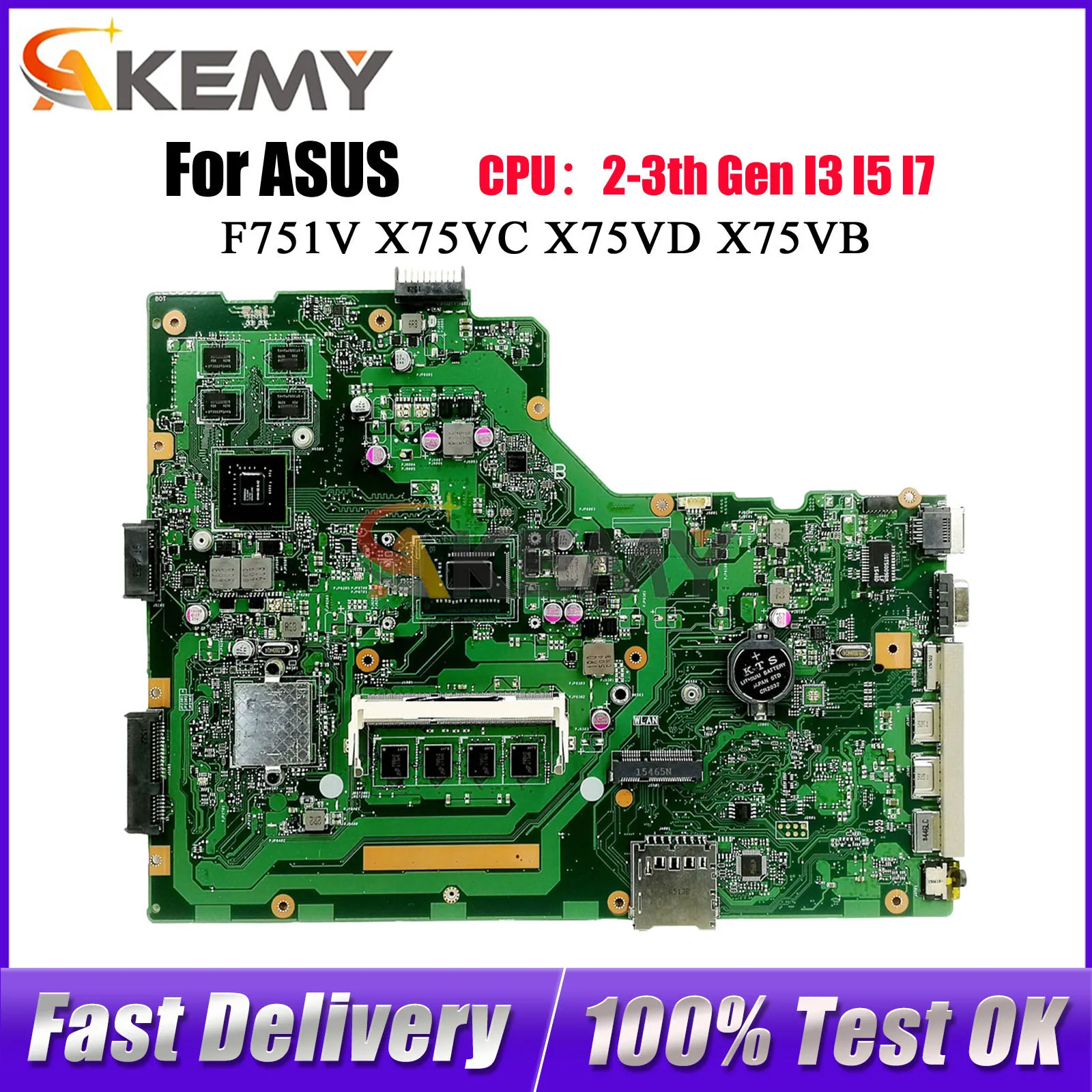 

X75VC Laptop Motherboard For ASUS VivoBook X75V F751V X75VB X75VD X75VC Notebook Mainboard With I3 I5 I7 CPU 100% tests OK stk