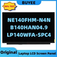14” Original NE140FHM-N4N B140HAN04.9 LP140WFA-SPC4 Laptop LCD Screen Panel LED Display FHD 30Pins