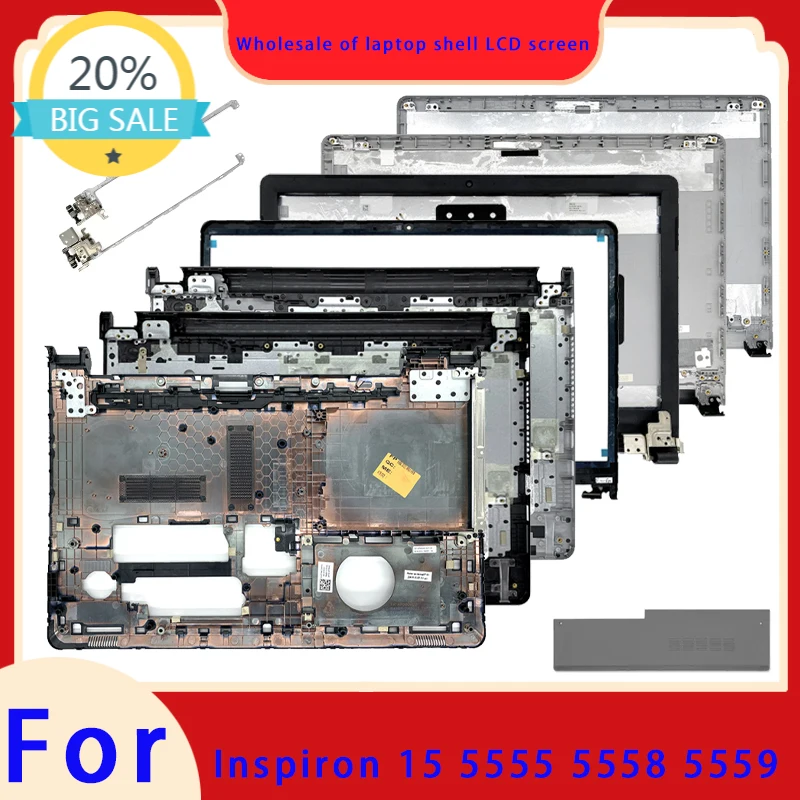 Non touch compatible for Inspiron 15 5559 5558 5555 laptop LCD screen frame palm rest top cover hinge cover bottom shell hinge