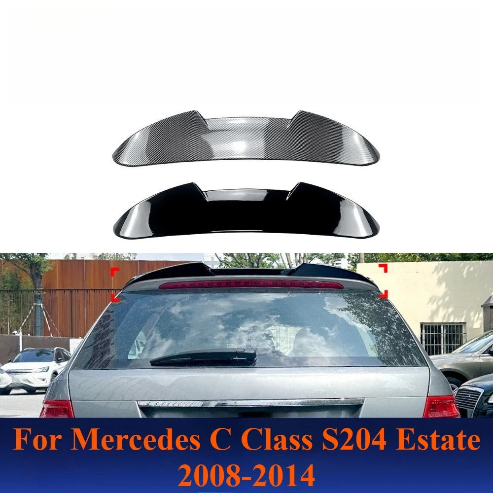 

For Mercedes C Class S204 Estate 2008-2014 Roof Spoiler Rear Wing Tail Lip Car Styling Exterior Upgrade Modification Accessories