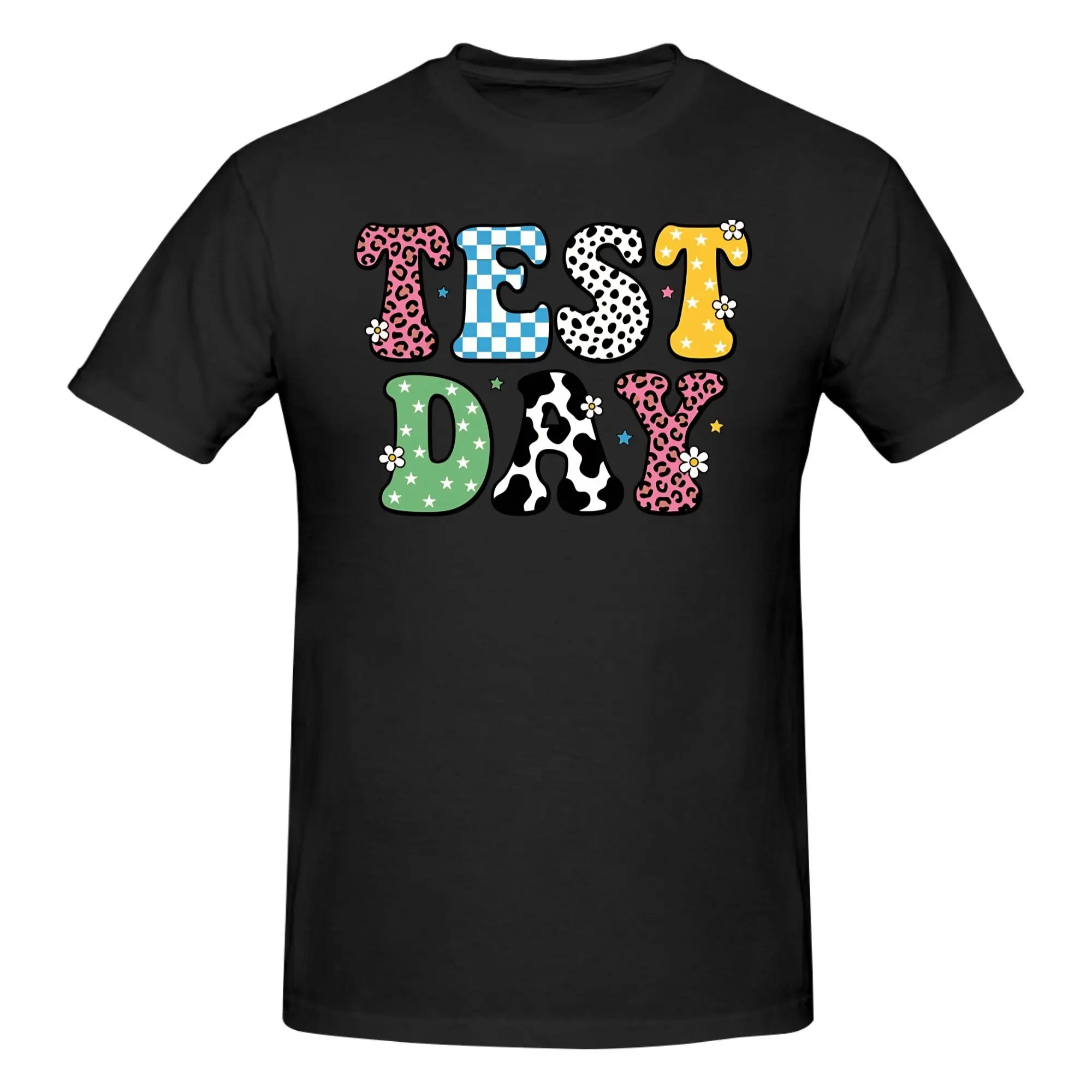 1 Piece Motivation Quote Graphic 100% Cotton T-Shirt Test Day Tops Tees For Men