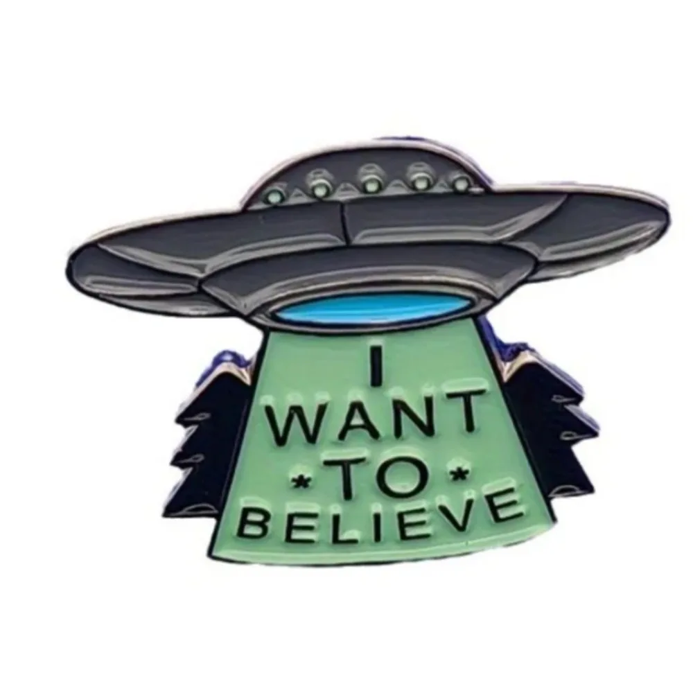 I Want To Believe UFO Badge Pin Space Ship Brooch Alien Outer Planet Pin  Science Enthusiasts Clothing Backpacks Accessories