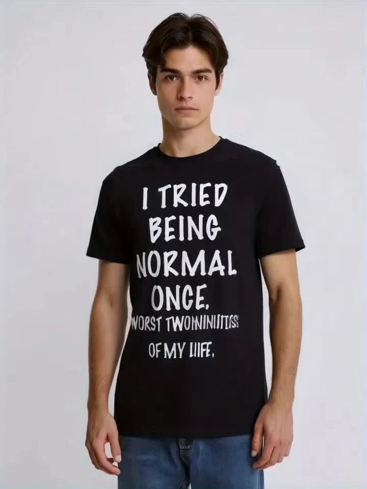 [تي شيرت برسومات ملتوي] تي شيرت برسومات فريدة من نوعها للرجال - أحاول أن أكون عاديًا مرة واحدة - خفيف الوزن وقصير الأكمام