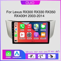 4G Android 13 Radio For Lexus RX300 RX330 RX350 RX400H 2003-2014 Car stereo Multimedia Player Carplay Auto GPS navigation