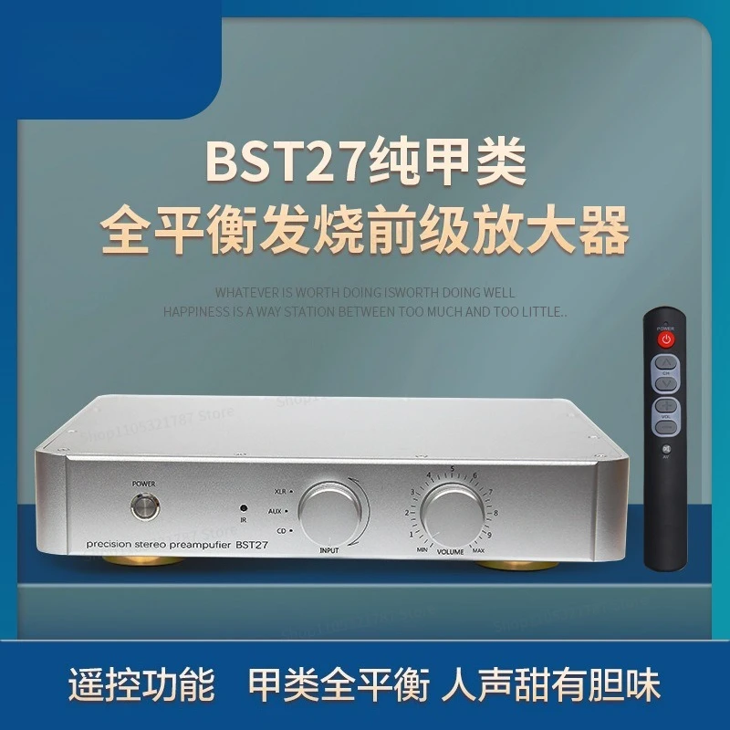 For BST27 Fully Balanced Preamplifier, Household High Fidelity HIFI Fever Grade Class A Bile Taste Remote Control