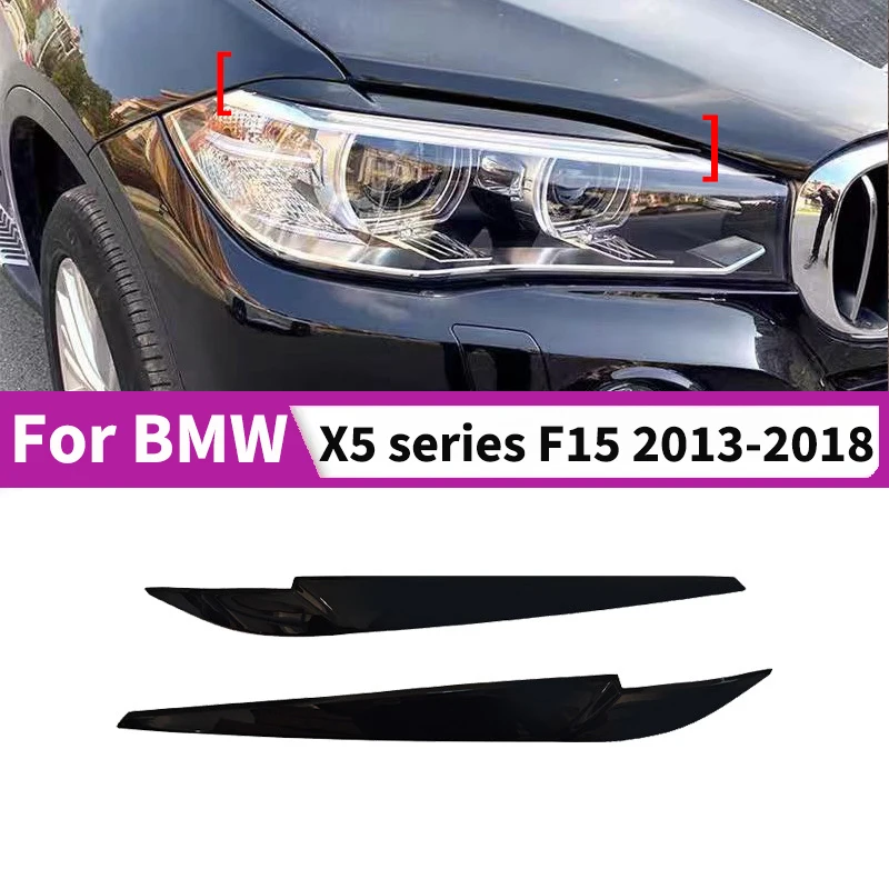 

Бровая фара автомобиля для BMW X5 серии F15 2013-2018, передний бампер, верхняя фара, внешнее украшение, обвесы, автоаксессуары