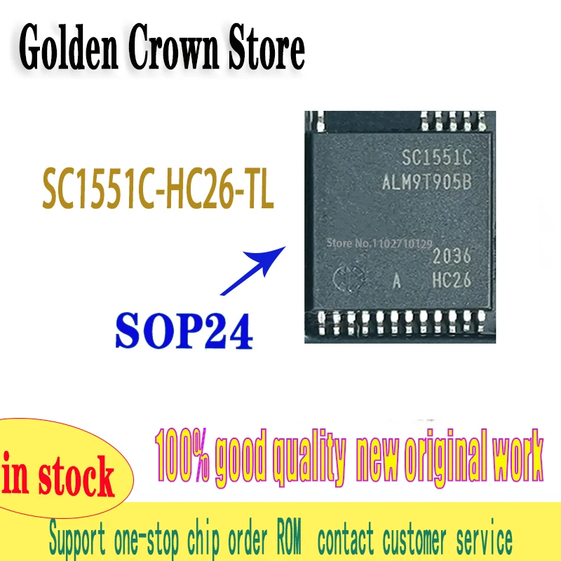 1~5Pcs/Lot    SC1551C-HC26-TL SC1551C-HC26 SC1551C SOP-24 New Original Genuine Ic