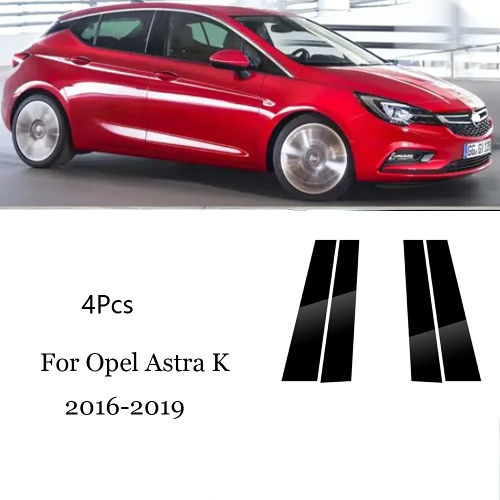 FOR Opel 16-19 Astra K car window trim strips and 13-17 Opel Mokka/X special column stickers