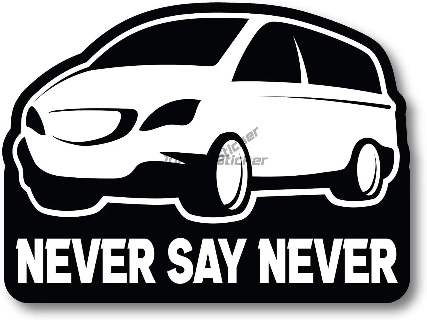 

Funny Never Say Never Minivan Vinyl Decal Bumper Sticker Car Camper Accessories Anti Scratch Exterior Decor