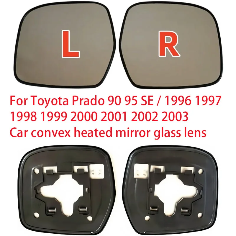 

Для Toyota Prado 90 95 SE/ 1996, 1997, 1998, 1999, 2000, 2001, 2002, 2003, автомобильное выпуклое зеркало с подогревом, стеклянная линза слева или справа