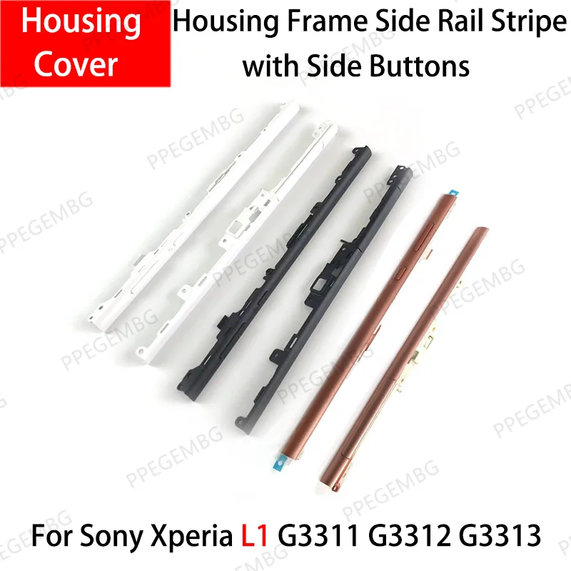 For Sony Xperia L1 G3311 G3312 G3313 Housing Frame Side Rail Stripe chaiss Cover case with Side Buttons Repair Parts Replacement