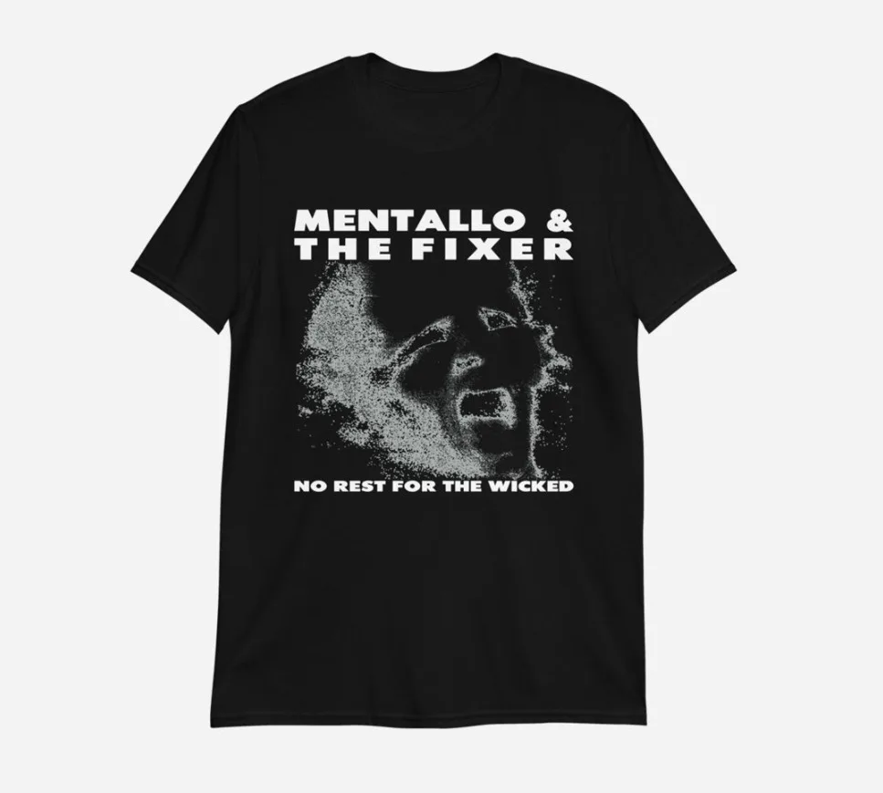 Vtg Mentallo The Fixer No Rest For Wicked T Shirt Black All Size AA1415