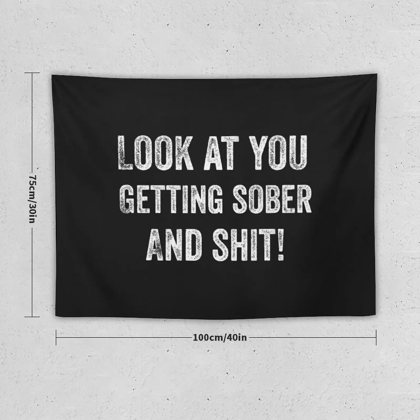 Sobriety Gifts product For Anniversary Addiction Sober Quote print Tapestry Room Decorations Wall Decoration Items Tapestry