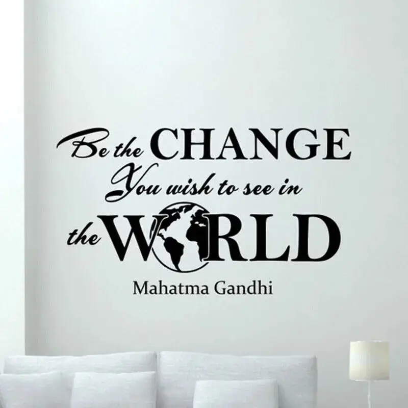 Наклейка на стену с цитатой Mahatma Gandhi, Постер «Be The Change», который вы хотите увидеть в мире, виниловая наклейка, вдохновляющий декор, роспись X49