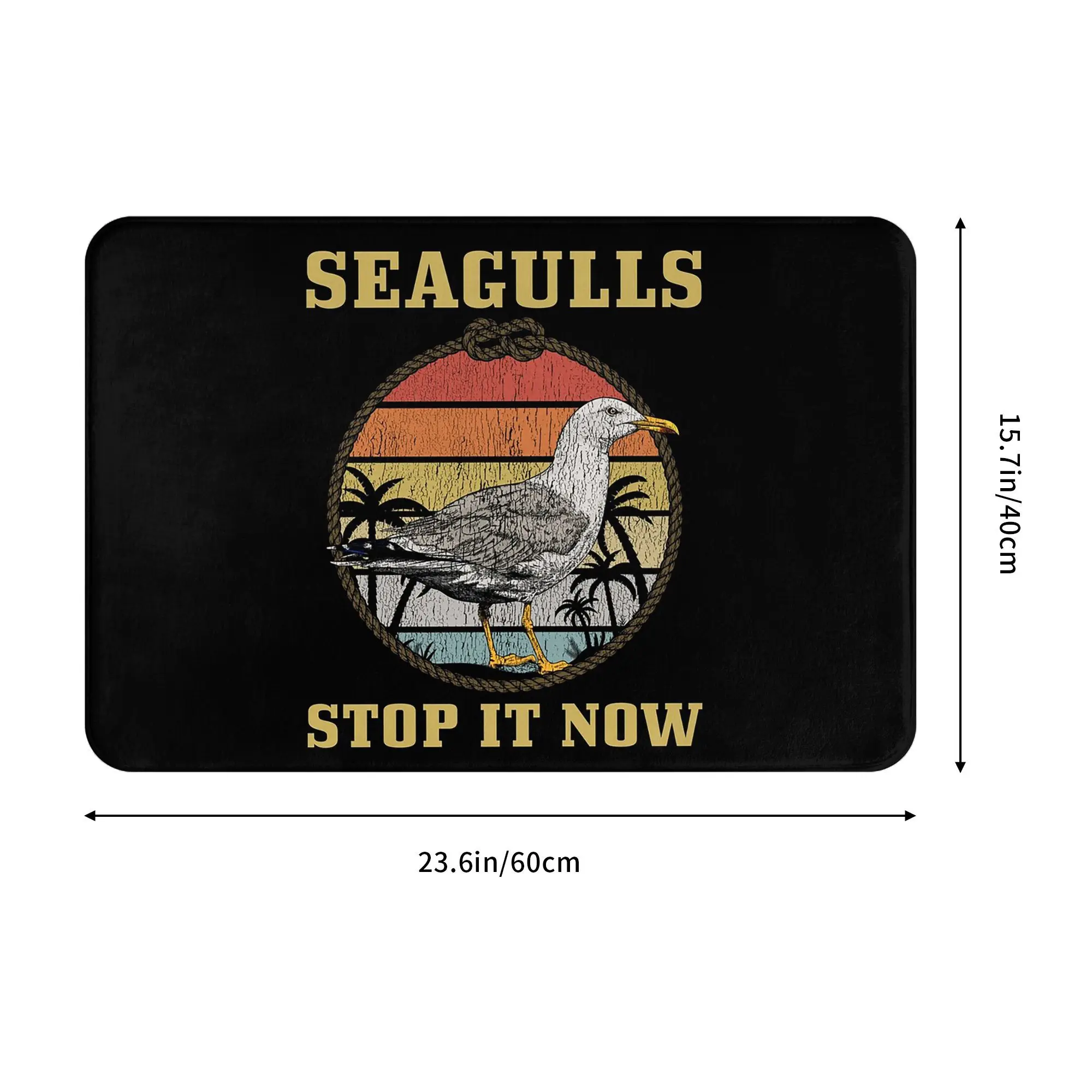 Seagulls stop it now Anti-slip Doormat Floor Mat Durable Carpet Rug for Kitchen Entrance Home Bathroom Footpad Mats