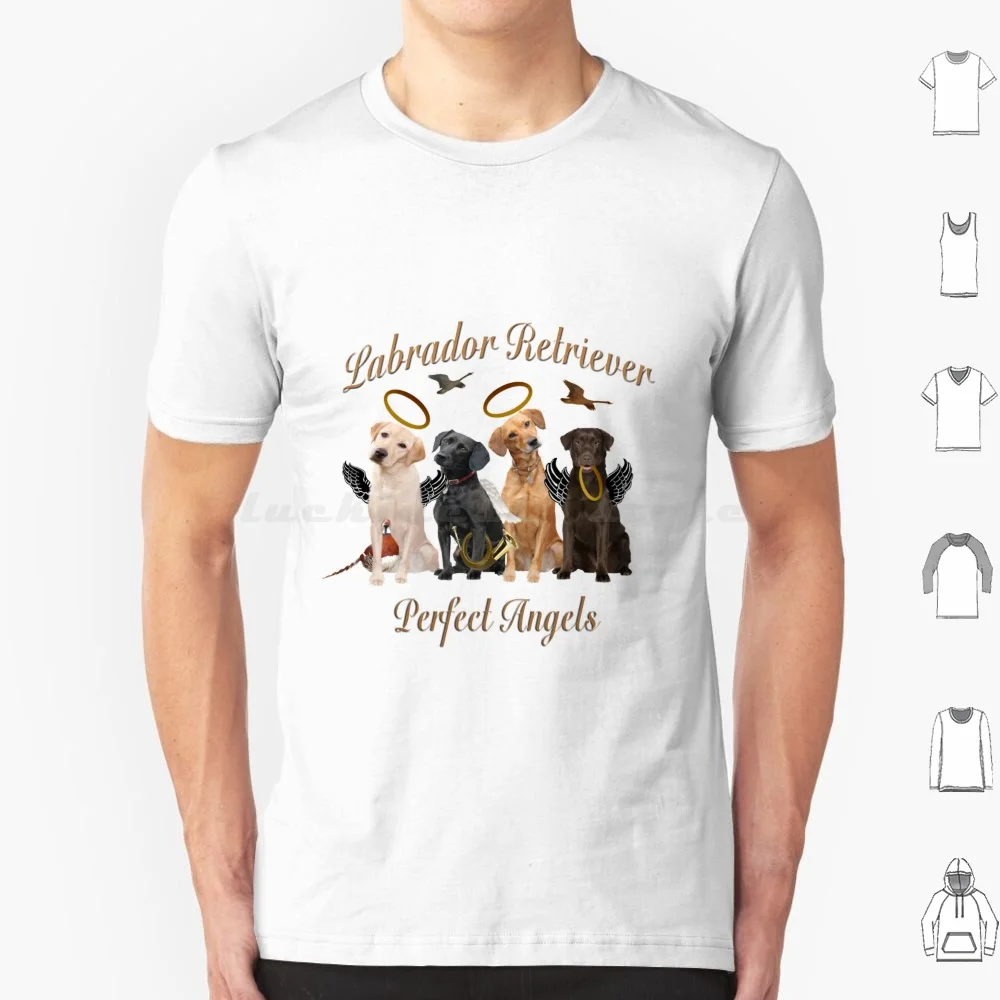 Labrador Retriever Are Perfect Angels T Shirt Men Women Kids 6xl Black Lab Lab Labrador Retriever Chocolate Lab Hunter Gun Dog