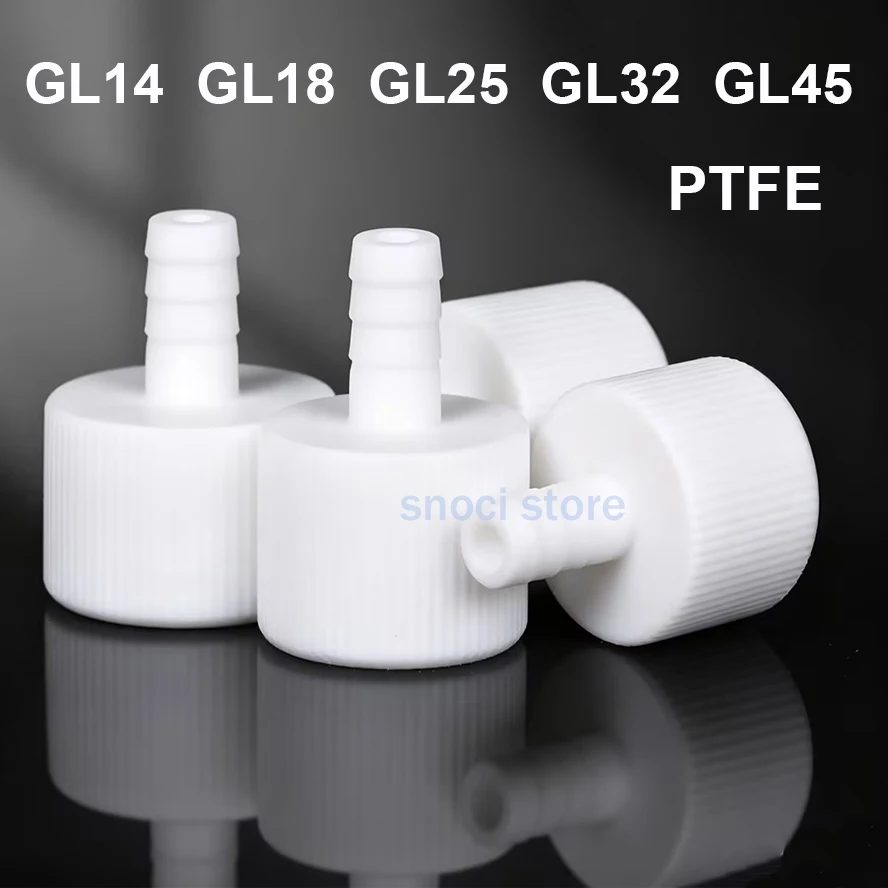 PTFE Feeding Bottle Cap GL14 GL18 GL25 GL32 GL45 PTFE Fermentation Tank Reactor Cover Connector，joint I.D. Of Hole 10mm ,1Piece