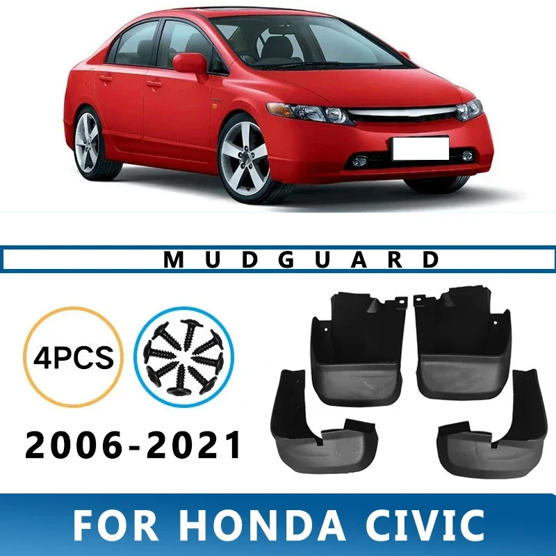 

Mud Flaps Fit for HONDA CIVIC 2006-2011 2007 2008 2009 2010Mudguards Tire Fenders Splash Proof Accessories Wheel Guards 4ps