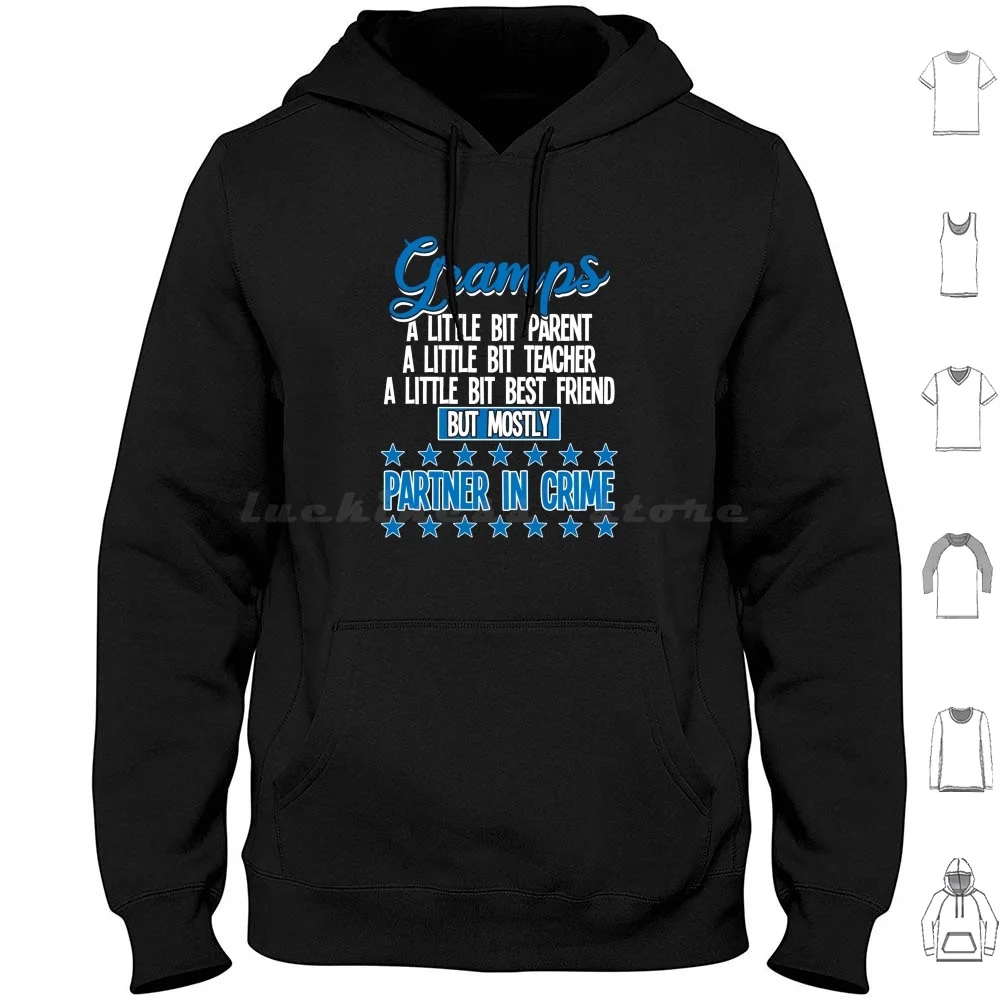 Gramps Partner In Crime Hoodie Cotton Long Sleeve Gramps Gramps For Gramps Gramps Saying Funny Gramps Gramps Partner