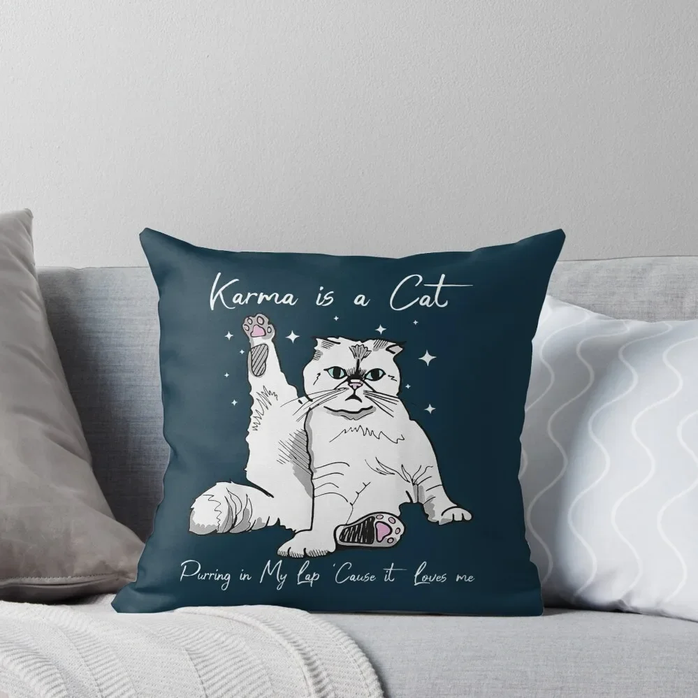 Karma Is A Cat Purring In My Lap Cause It Loves Me Cat Lover Throw Pillow Pillow Cases Decorative pillows decor home